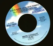 Mark Chesnutt - Old Flames Have New Names