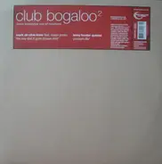 Mark De Clive-Lowe / Leroy Hunter Quintet - Club Bogaloo 2 - More Freestyles Out Of Nowhere