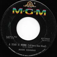 Mark Dinning - A Star Is Born (A Love Has Died) / You Win Again
