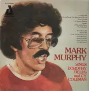 Mark Murphy - Sings Dorothy Fields and Cy Coleman