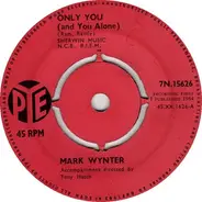 Mark Wynter - Only You (And You Alone)