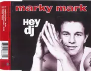 marky mark - Hey DJ