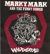 Marky Mark & The Funky Bunch - Wildside