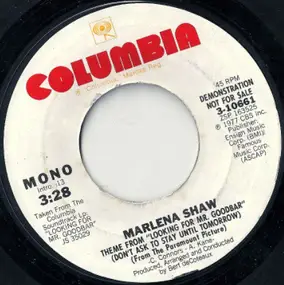 Marlena Shaw - Theme From "Looking For Mr. Goodbar" (Don't Ask To Stay Until Tomorrow)