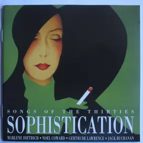 Marlene Dietrich - Sophistication - Songs Of The Thirties