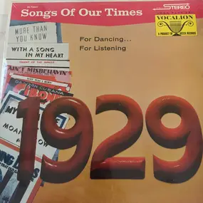 Arthur Schutt - Songs of Our Times; Song Hits of 1929