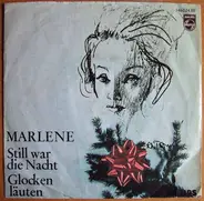 Marlene Dietrich - Still War Die Nacht / Glocken Läuten