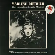 Marlene Dietrich - The Legendary, Lovely Marlene