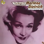 Marlene Dietrich - The Magic of Marlene