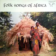 Marni Nixon - Walter Wittel - Folk Songs Of Africa