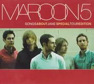 Maroon 5 - Songs About Jane (Special Tour Edition)