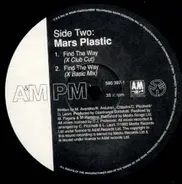 Mars Plastic - Find The Way (D.J . Professor Remixes)