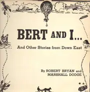 Marshall Dodge , Robert Bryan - More Bert And I