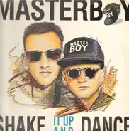 Masterboy - Shake It Up And Dance
