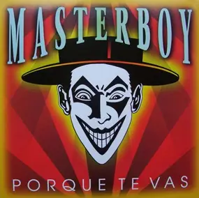 Masterboy - Porque Te Vas