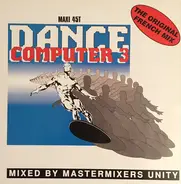 Mastermixers Unity - Dance Computer 3 (The Original French Mix)