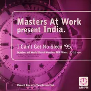 Masters At Work Present India - I Can't Get No Sleep '95