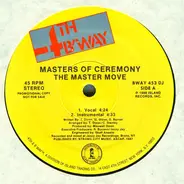 Masters Of Ceremony - The Master Move