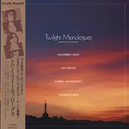 Masahiko Satoh / Aki Takase / Ichiko Hashimoto / Takashi Kako - Twilight Monologues