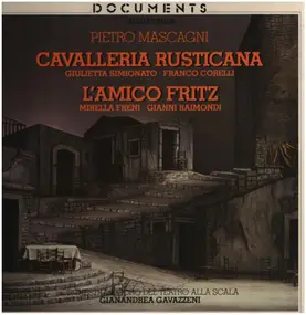 Pietro Mascagni - Cavalleria Rusticana - L'Amico Fritz