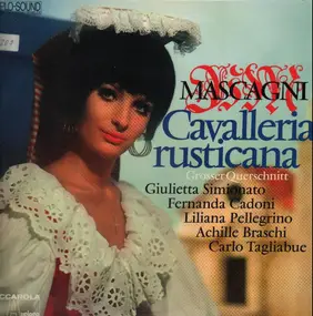 Pietro Mascagni - Cavalleria rusticana - Grosser Querschnitt italienisch gesungen