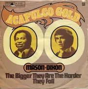 Mason & Dixon - Acapulco Gold