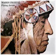 Mason Proffit - Flying Arrow