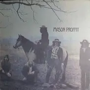 Mason Proffit - 'Mason Proffit' Wanted