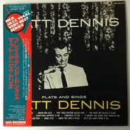 Matt Dennis - Plays And Sings Matt Denis