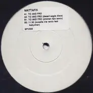 Mattafix - To And Fro
