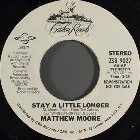 Matthew Moore - Stay A Little Longer