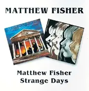 Matthew Fisher - Matthew Fisher/Strange Da
