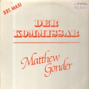 Matthew Gonder - Der Kommissar