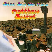 Matthew Sweet - Blue Sky on Mars