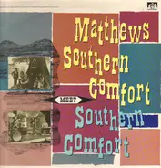 Matthews' Southern Comfort - Meet Southern Comfort