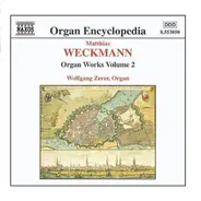 Weckmann - Organ Works Volume 2