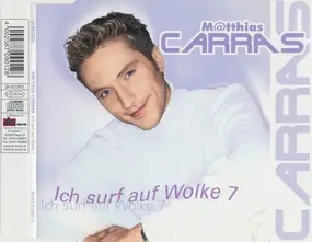 Matthias Carras - Ich Surf Auf Wolke 7