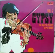 Matyi Csányi Band - Gypsy Vol. 2
