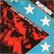 Matchbox - Love's Made A Fool Of You / Springheel Jack