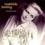 Mathilde Santing - Out of This Dream