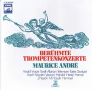 Maurice André - Berühmte Trompetenkonzerte