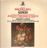 Maurice André - Pachelbel: Kanon / 2 Suiten - Fasch: 2 Sinfonien u.a.