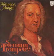 Maurice Andre - Telemann Trompete