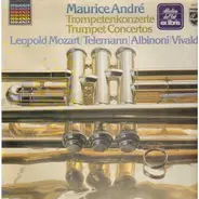 Maurice André - Trompetenkonzerten - Trumpet Concertos