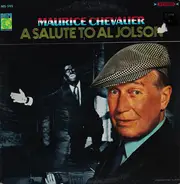 Maurice Chevalier - A Salute To Al Jolson