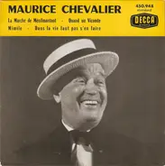 Maurice Chevalier - La Marche De Ménilmontant