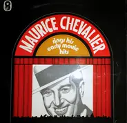 Maurice Chevalier - Sings His Early Movie Hits