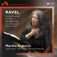 Ravel - Concerto En Sol, La Valse, Ma Mère L'Oye, Rapsodie Espagnole, Daphnis Et Chloé