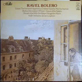 Maurice Ravel - Bolero And Works By Chabrier Dukas Berlioz