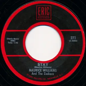 Maurice Williams and The Zodiacs - Stay / May I